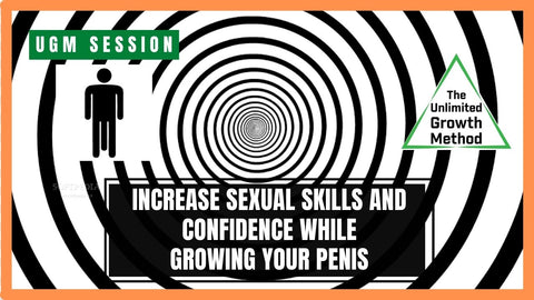 BUY 2 GET 1 FREE | Penis Enlargement Hypnosis - "Heighten Sexual Skills and Confidence While Growing Your Penis"