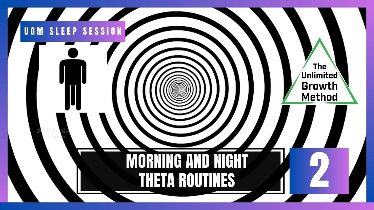 UGM Sleep Time Theta Session 2